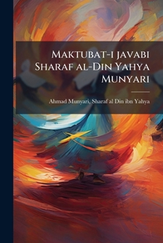 Paperback Maktubat-i javabi Sharaf al-Din Yahya Munyari [Arabic] Book