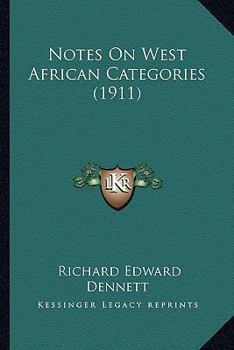 Paperback Notes On West African Categories (1911) Book