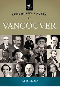 Paperback Legendary Locals of Vancouver, Washington Book