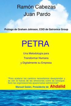 Paperback Petra: Transformacion Humana y Digital de una Empresa [Spanish] Book