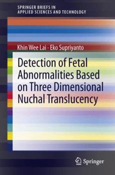 Paperback Detection of Fetal Abnormalities Based on Three Dimensional Nuchal Translucency Book
