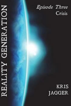 Paperback Reality Generation: Episode 3: Crisis Book