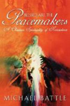 Paperback Blessed Are the Peacemakers Book