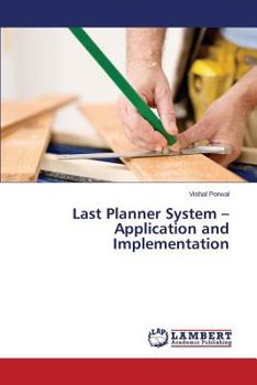 Paperback Last Planner System - Application and Implementation Book