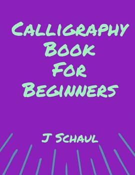 Paperback Calligraphy Book for Beginners Book