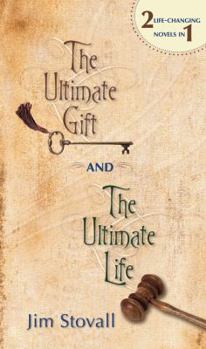 The Ultimate Gift and the Ultimate Life - Book  of the Ultimate Gift