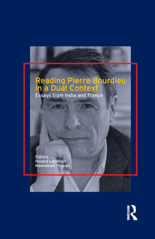Paperback Reading Pierre Bourdieu in a Dual Context: Essays from India and France Book