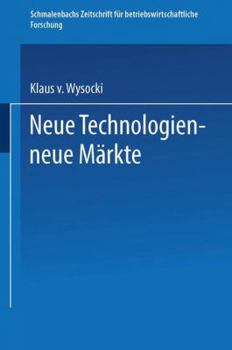 Paperback Neue Technologien -- Neue Märkte [German] Book