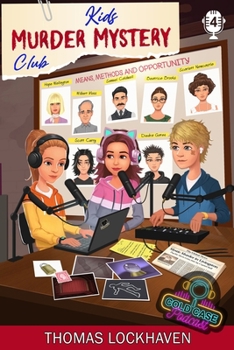 Case File 4: Scarlett Newcastle: Kids Murder Mystery Club: Cold Case Podcast