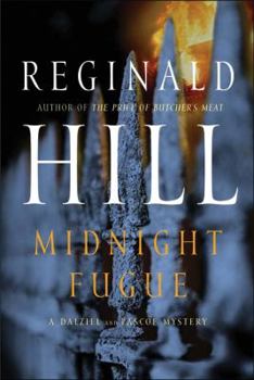 Midnight Fugue - Book #24 of the Dalziel & Pascoe