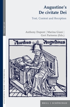 Paperback Augustine's de Civitate Dei: Text, Context and Reception Book