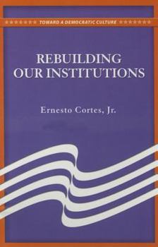 Paperback Rebuilding Our Institutions Book