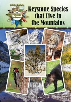 Hardcover Keystone Species That Live in the Mountains Book