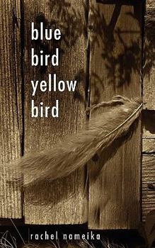 Paperback Blue Bird Yellow Bird Book