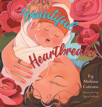Hardcover Beautiful Heartbreaks Book