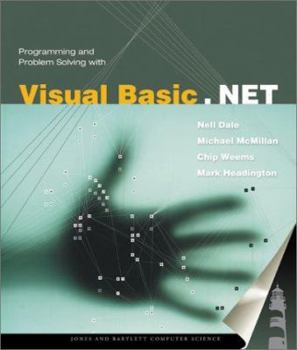 Paperback Programming and Problem Solving with Visual Basic .Net Book