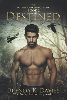 Paperback Destined (Vampire Awakenings 2): Vampire Awakenings 2 Book