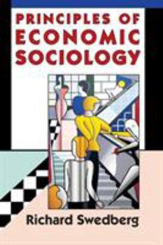 Paperback Principles of Economic Sociology Book