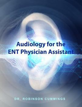 Paperback Audiology for the ENT Physician Assistant Book