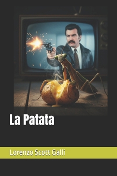 La Patata (Italian Edition)