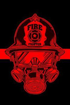 Paperback Firefighter: A Firefighters Notebook Book