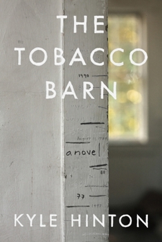 The Tobacco Barn: A Novel