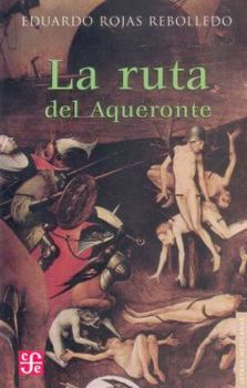 Paperback La Ruta del Aqueronte [Spanish] Book