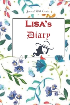 Lisa Diary: 6x9 inch Lined journal or diary or notebook to write ideas, study and make plans.