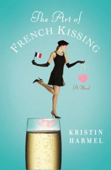 Paperback The Art of French Kissing Book