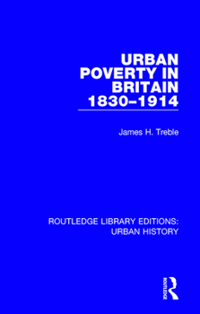 Paperback Urban Poverty in Britain 1830-1914 Book