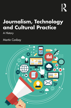 Paperback Journalism, Technology and Cultural Practice: A History Book