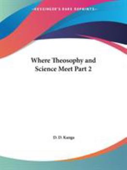 Paperback Where Theosophy and Science Meet Part 2 Book