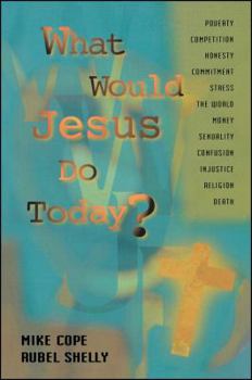 Paperback What Would Jesus Do Today Book