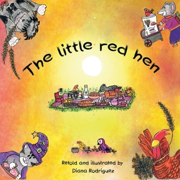 Paperback The little red hen *** From the age of 2 years: New and amusing version with grandma's recipes Book