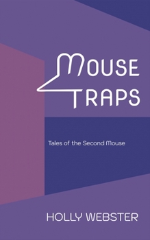 Paperback Mousetraps: Tales of the Second Mouse Book