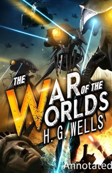 Paperback The War of the Worlds Annotated Book