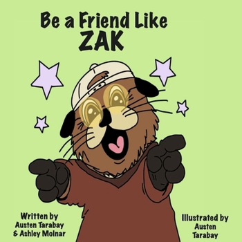 Paperback Be a Friend Like Zak Book
