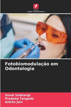 Fotobiomodulação em Odontologia (Portuguese Edition)