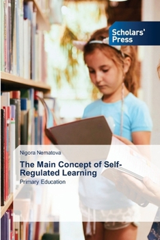 Paperback The Main Concept of Self-Regulated Learning Book