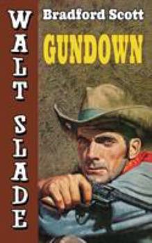 Paperback Gundown: A Walt Slade Western Book
