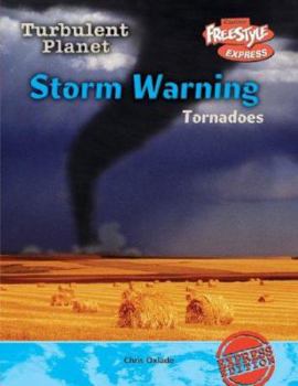 Library Binding Storm Warning: Tornadoes Book