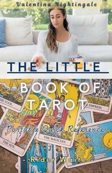 The Little Book of Tarot Rider Waite: Portable Quick References