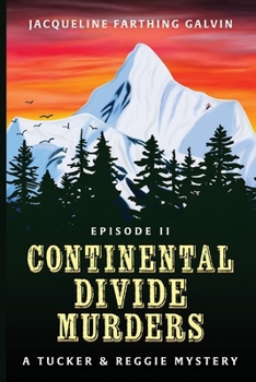 Paperback The Continental Divide Murders: Episode II Book
