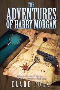 Paperback The Adventures of Harry Morgan Book