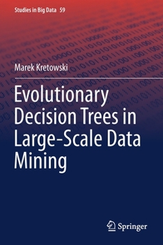 Paperback Evolutionary Decision Trees in Large-Scale Data Mining Book