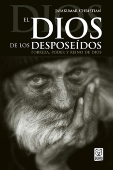 Paperback El Dios de Los Desposeídos [Spanish] Book