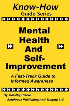 Paperback Know-How Guide Series: Mental Health and Self-Improvement Book