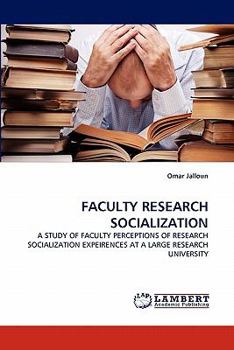 Paperback Faculty Research Socialization Book