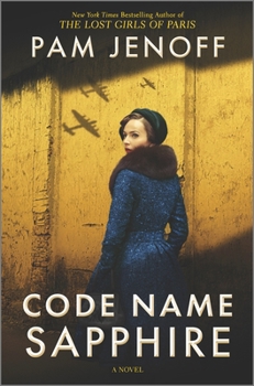 Hardcover Code Name Sapphire: A World War 2 Novel Book