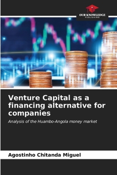 Paperback Venture Capital as a financing alternative for companies Book